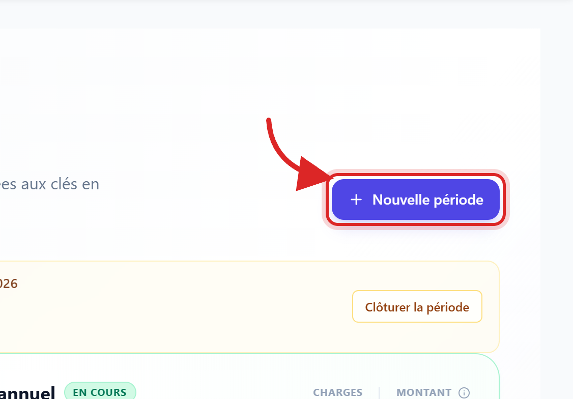 Le bouton « Nouvelle période », en haut de l'écran Périodes de répartition, ouvre l'assistant de clôture